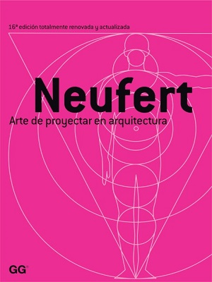 Arte de proyectar en arquitectura - Neufert - Decimasexta Edicion